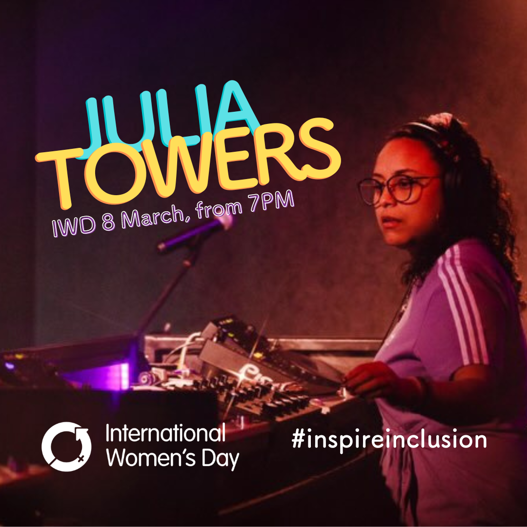 IWD DJ Set by Julia Towers