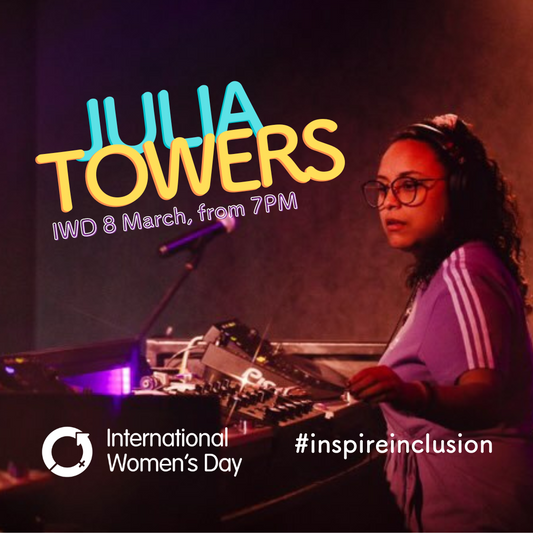 IWD DJ Set by Julia Towers