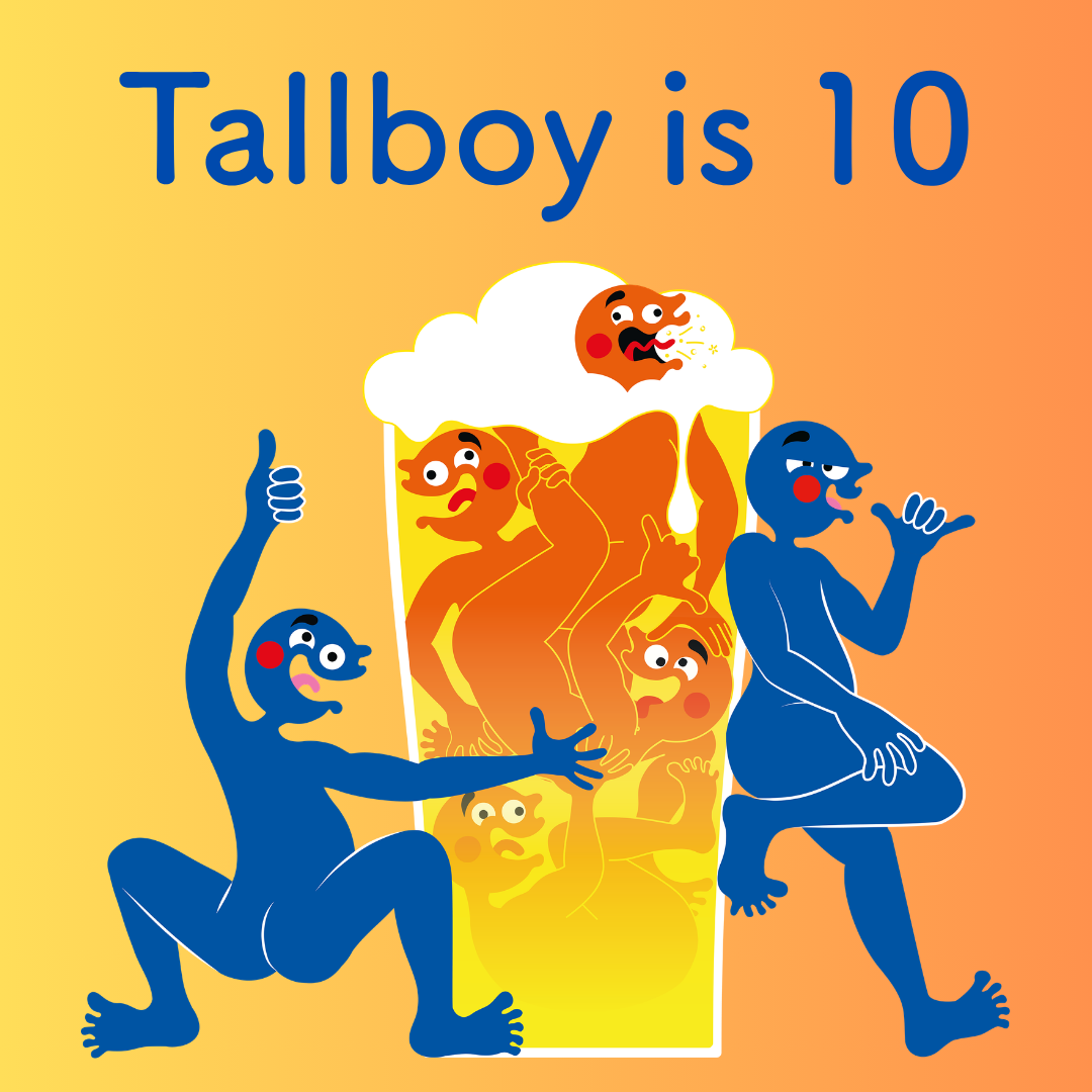 Tallboy & Moose is turning 10