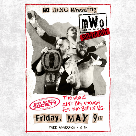 MES/MWO SOULED OUT 🚨 No-Ring Wrestling